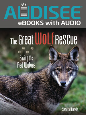 cover image of The Great Wolf Rescue
